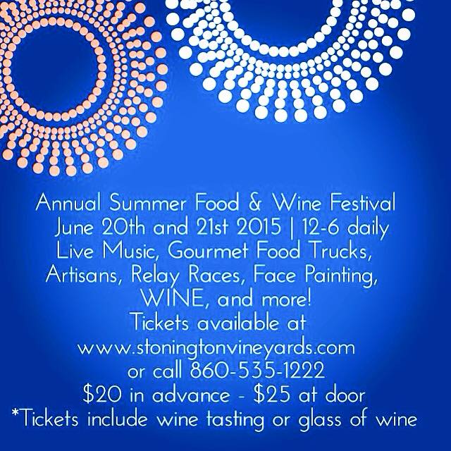 Summer Food & Wine Festival Stonington Vineyards