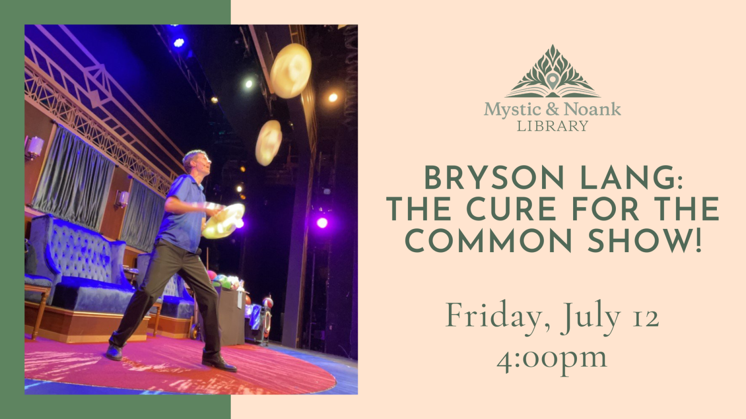Picture Common Events Bryson Lang: The Cure for the Common Show! in Mystic, CT